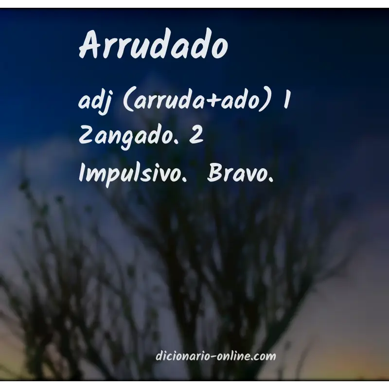 Significado de arrudado