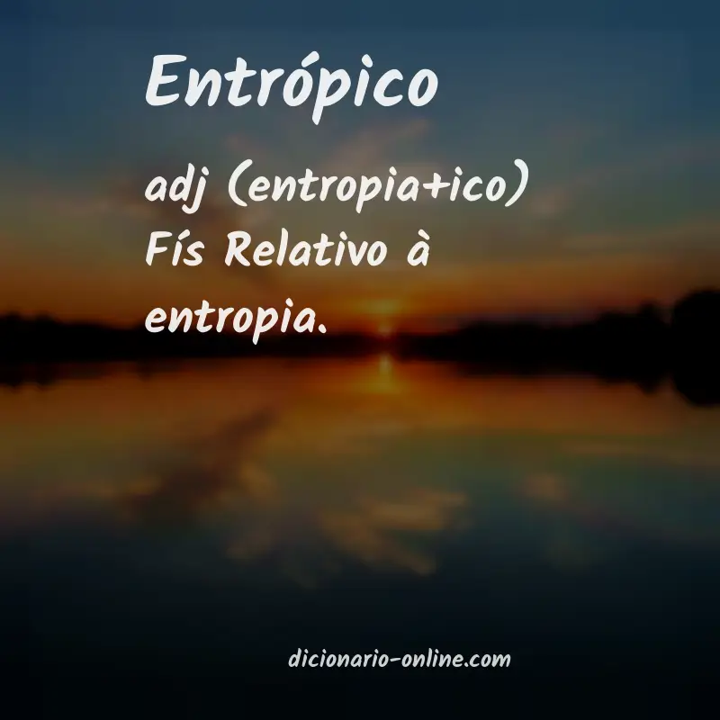 Significado de entrópico