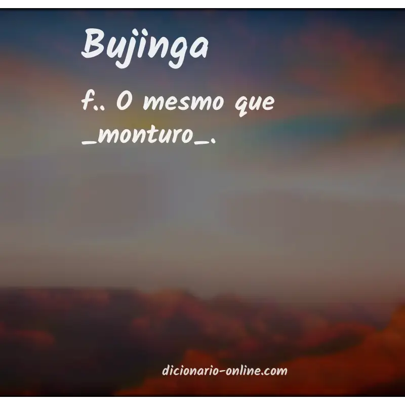 Significado de bujinga