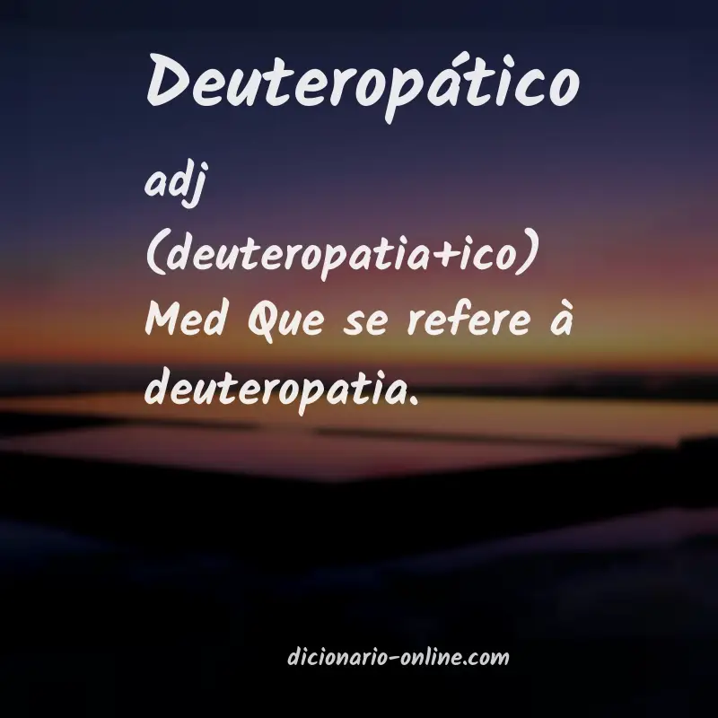 Significado de deuteropático