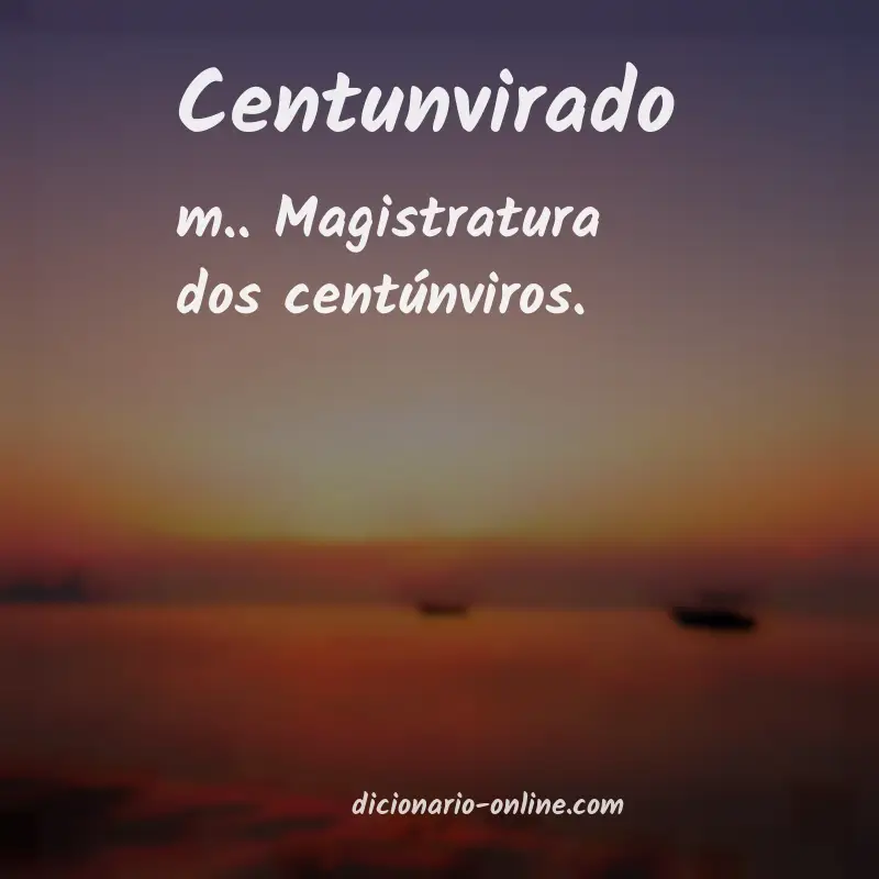 Significado de centunvirado