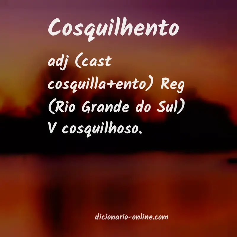 Significado de cosquilhento