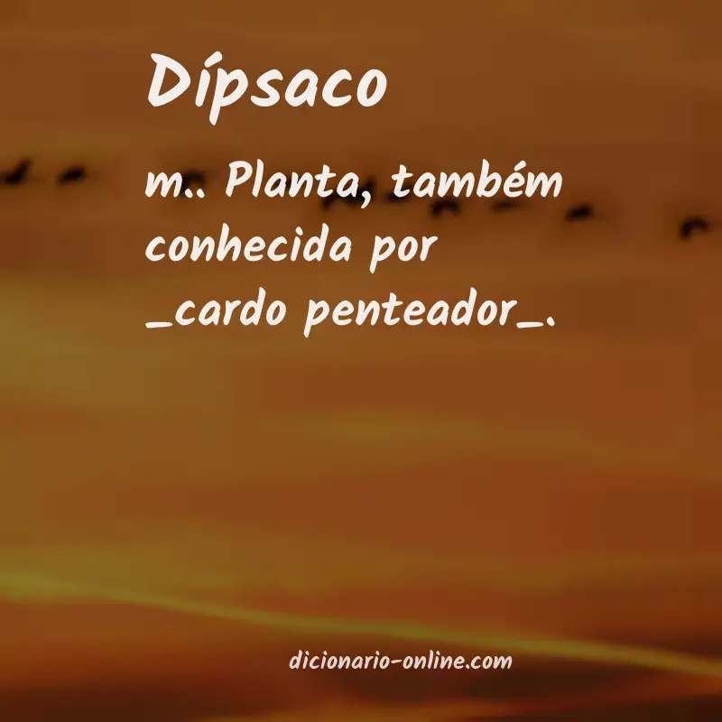 Significado de dípsaco