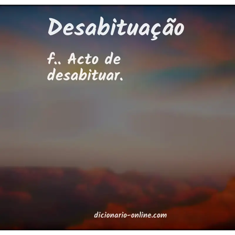 Significado de desabituação