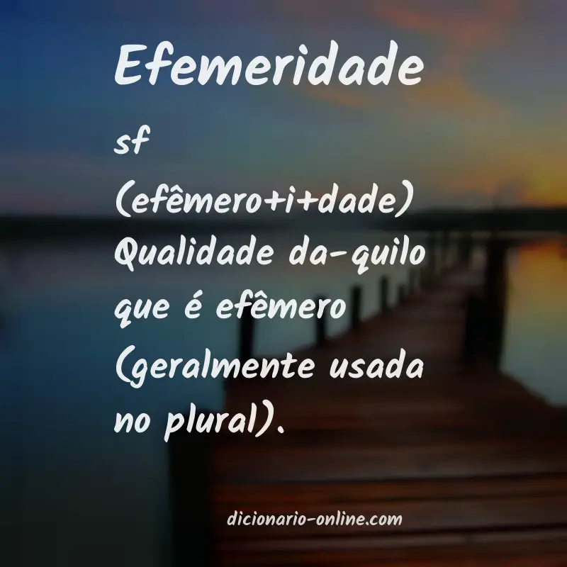 Significado de efemeridade