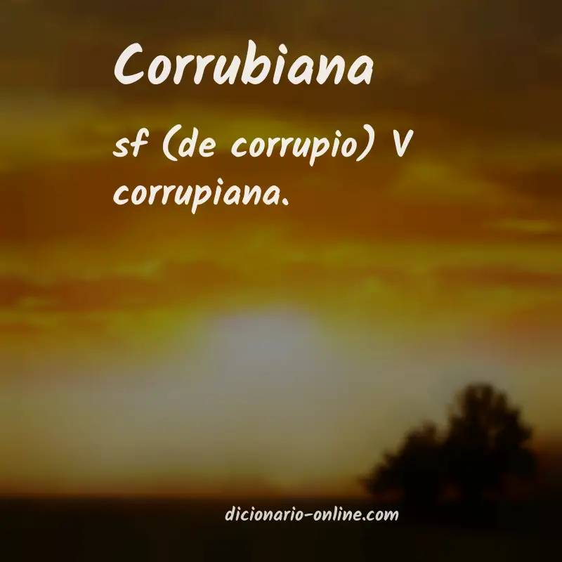 Significado de corrubiana