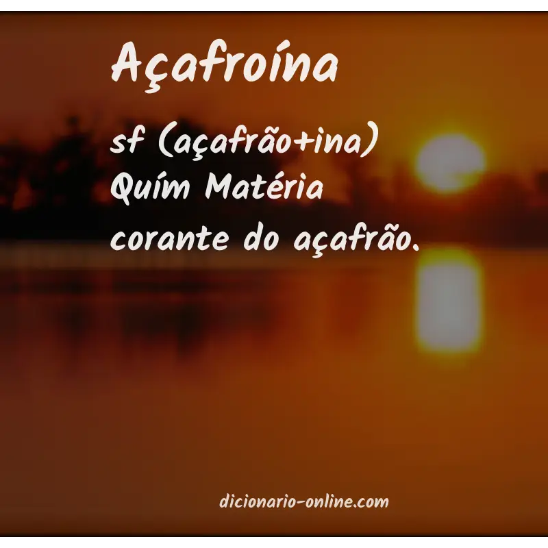 Significado de açafroína