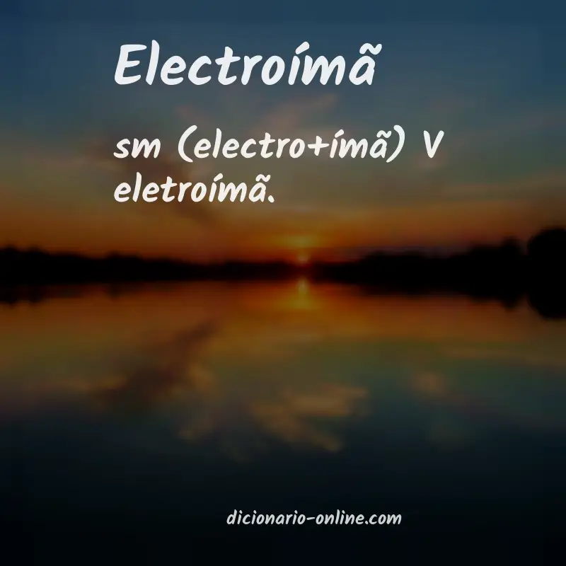 Significado de electroímã