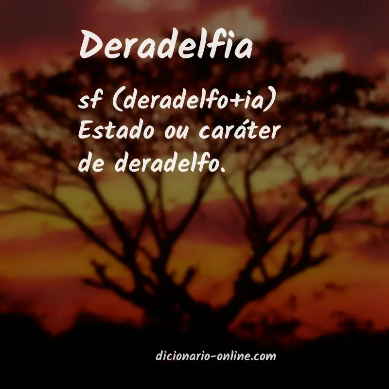 Significado de deradelfia