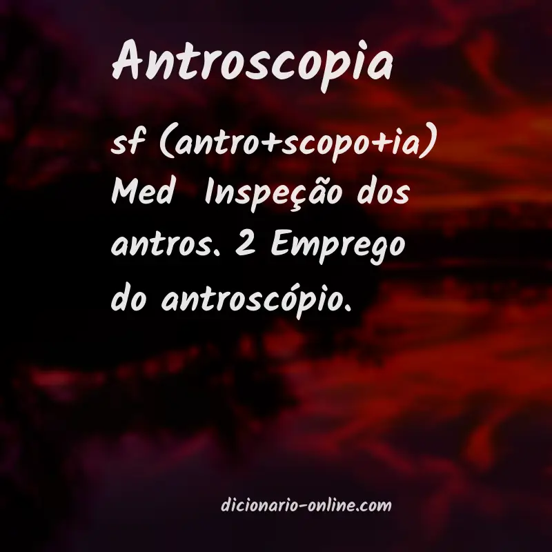Significado de antroscopia