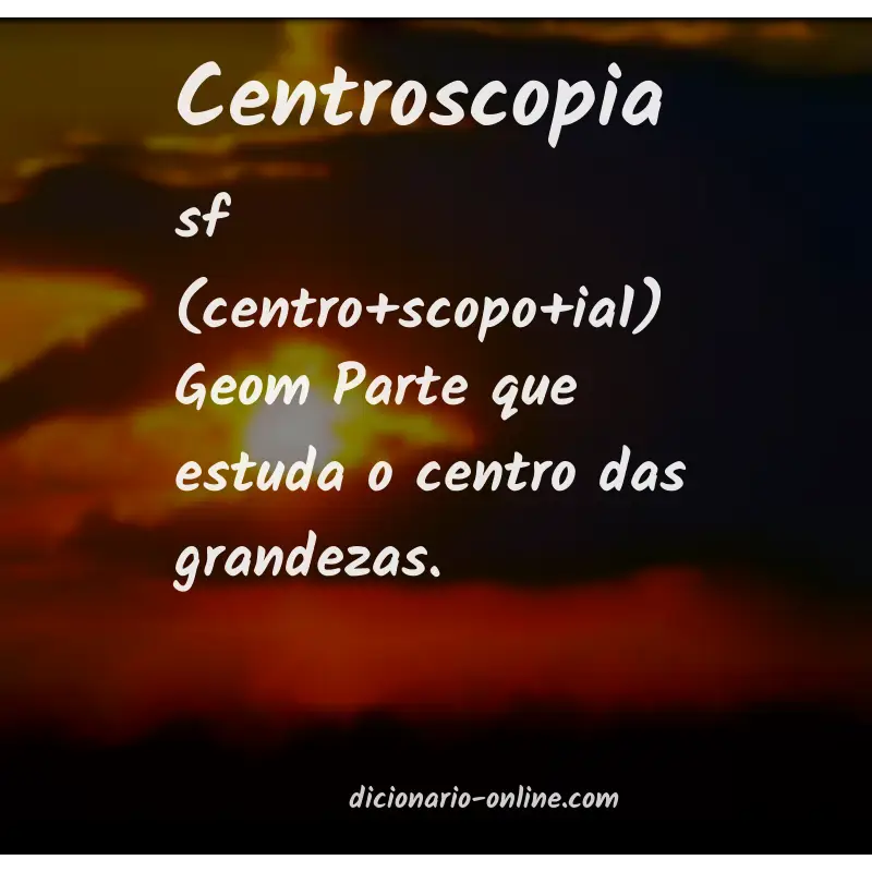 Significado de centroscopia