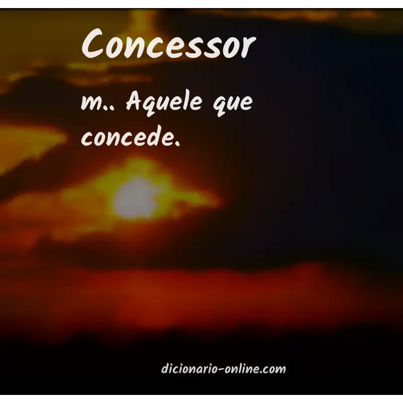Significado de concessor