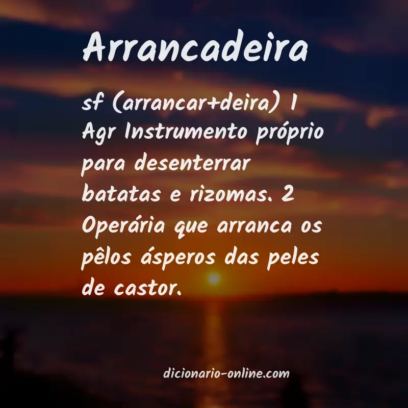 Significado de arrancadeira