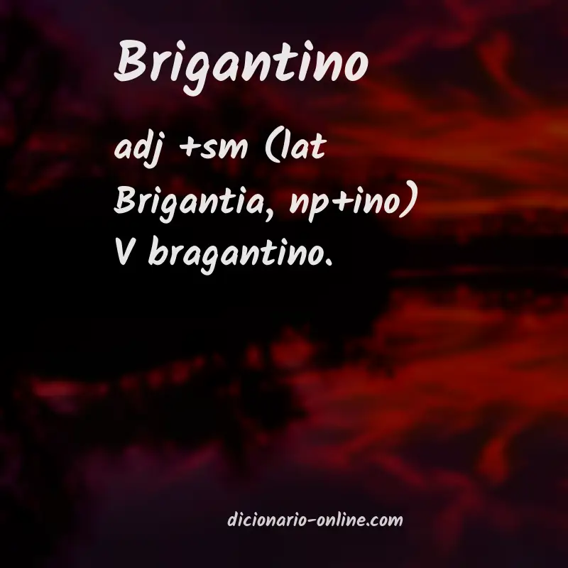 Significado de brigantino