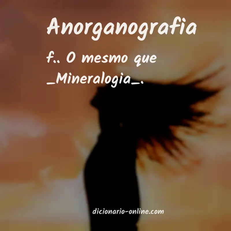 Significado de anorganografia