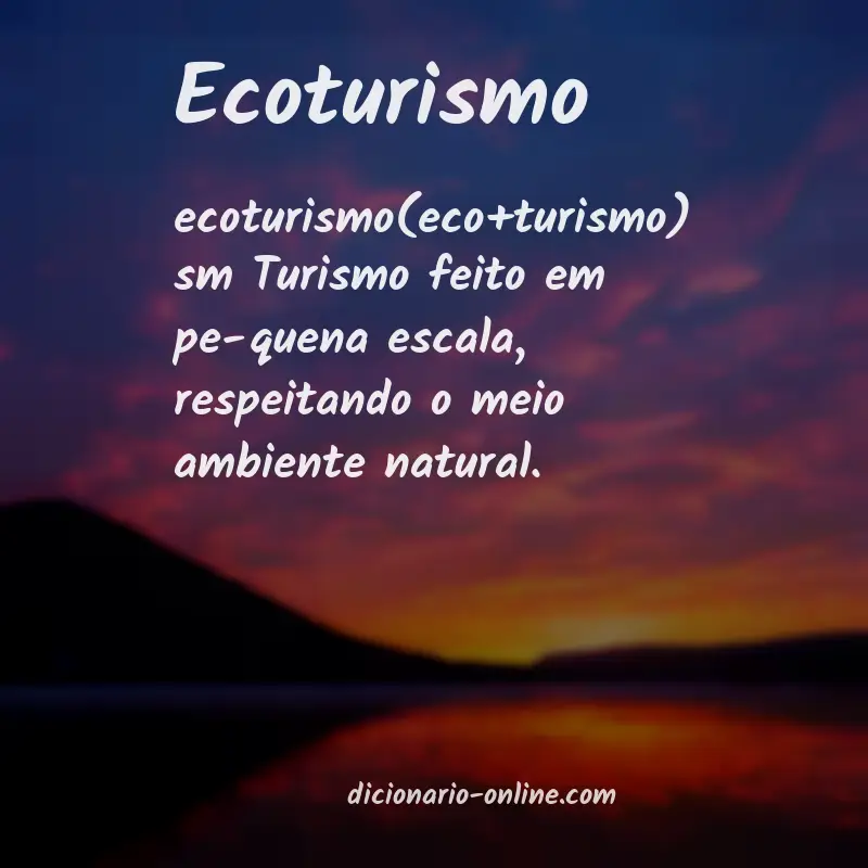 Significado de ecoturismo