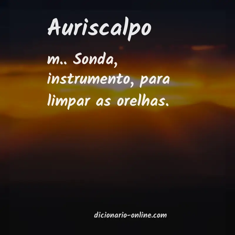 Significado de auriscalpo