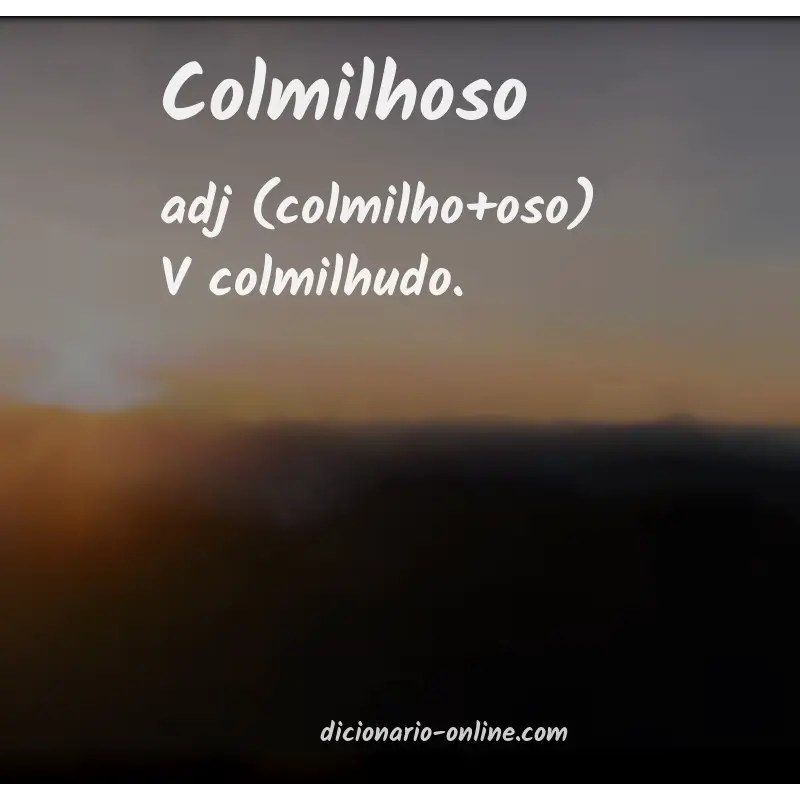Significado de colmilhoso