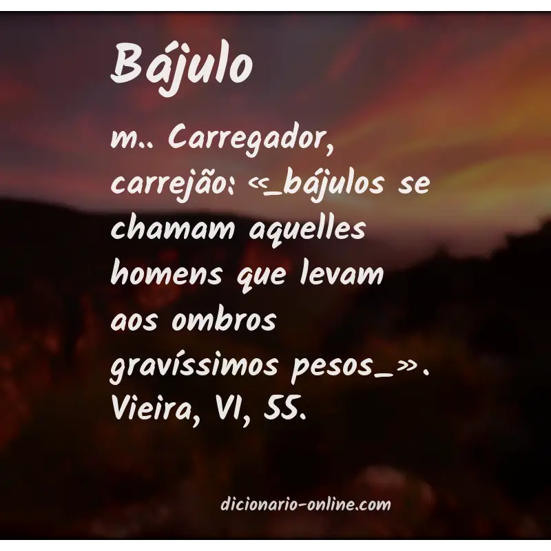 Significado de bájulo