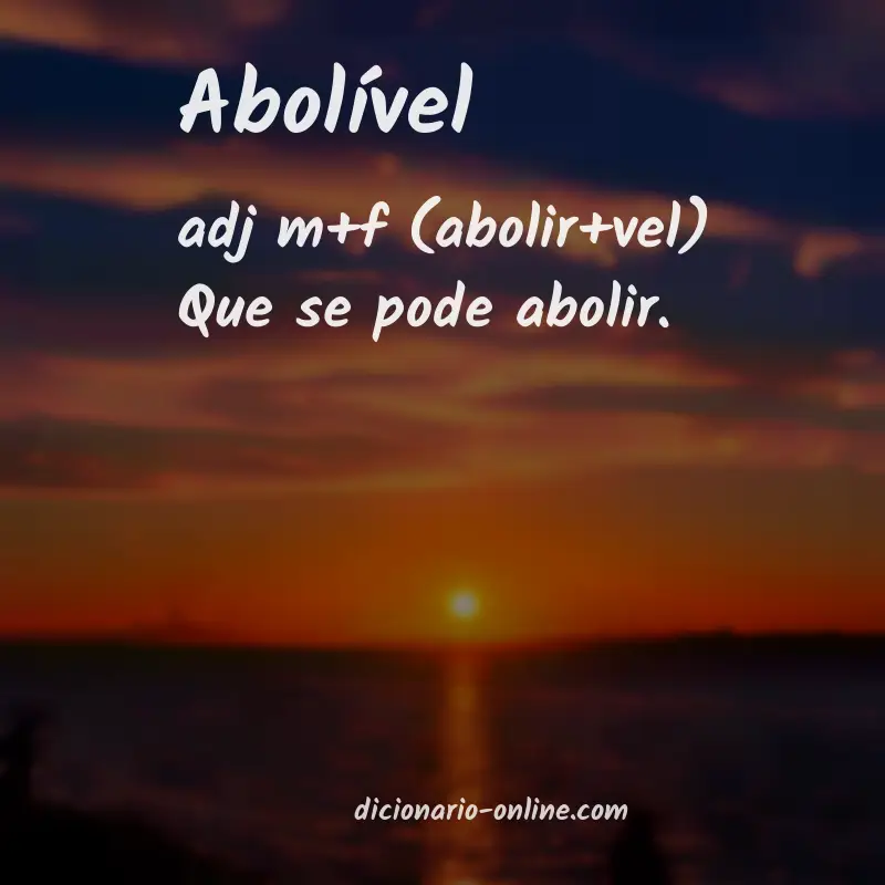 Significado de abolível