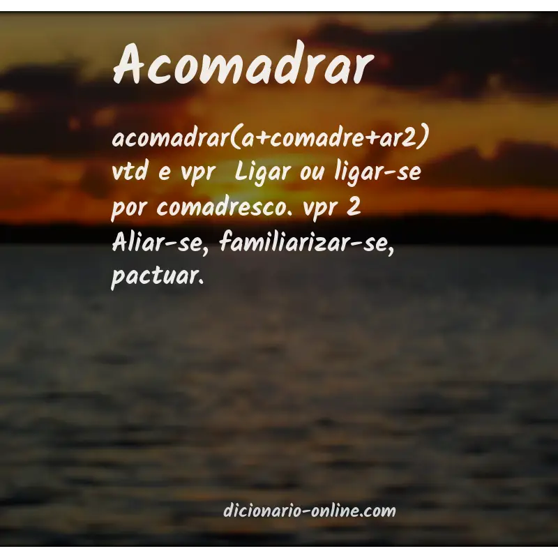 Significado de acomadrar
