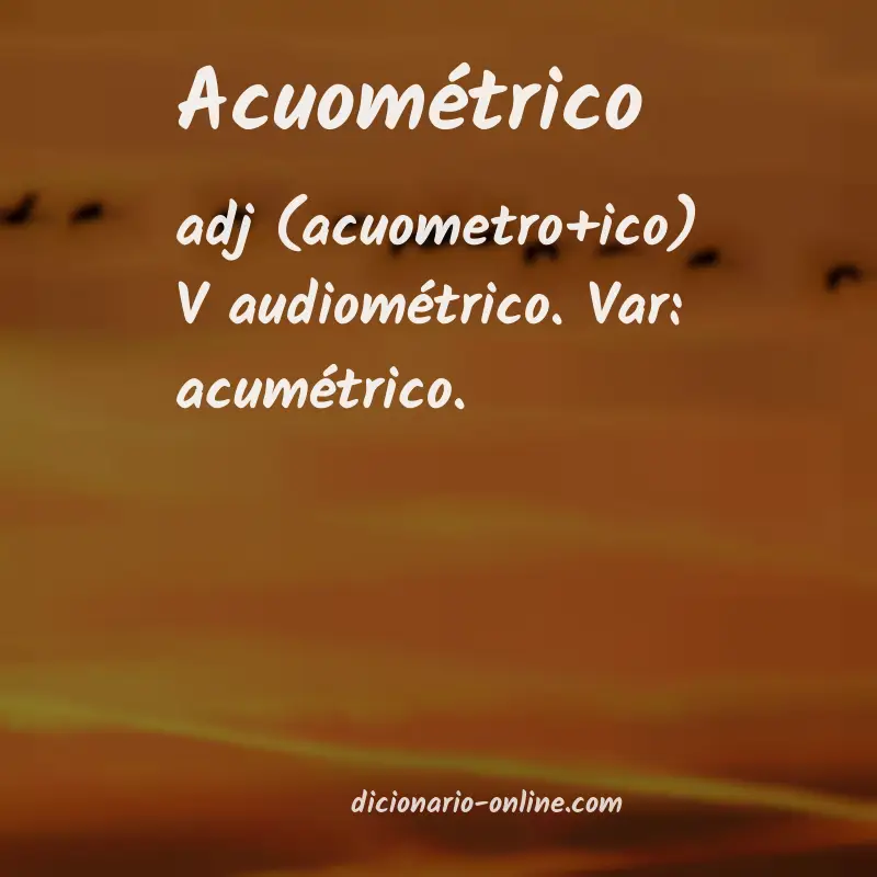 Significado de acuométrico