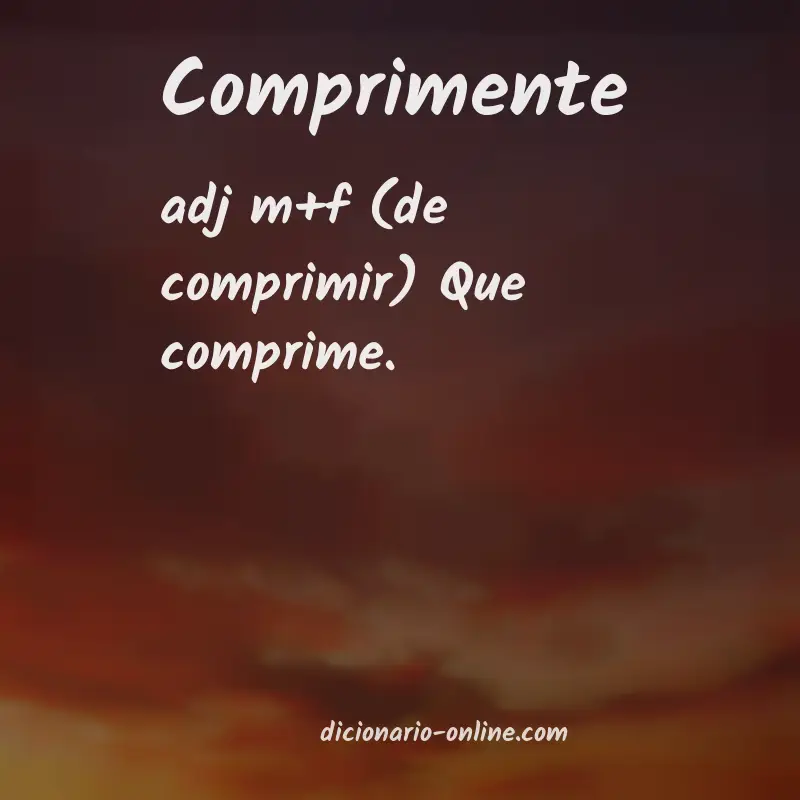 Significado de comprimente