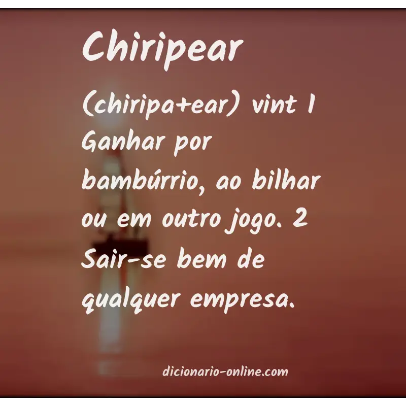 Significado de chiripear