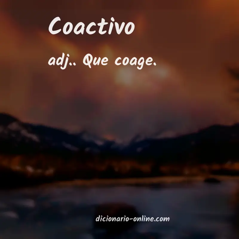 Significado de coactivo