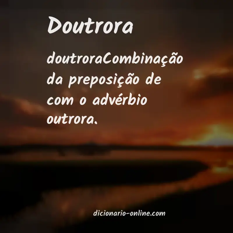 Significado de doutrora