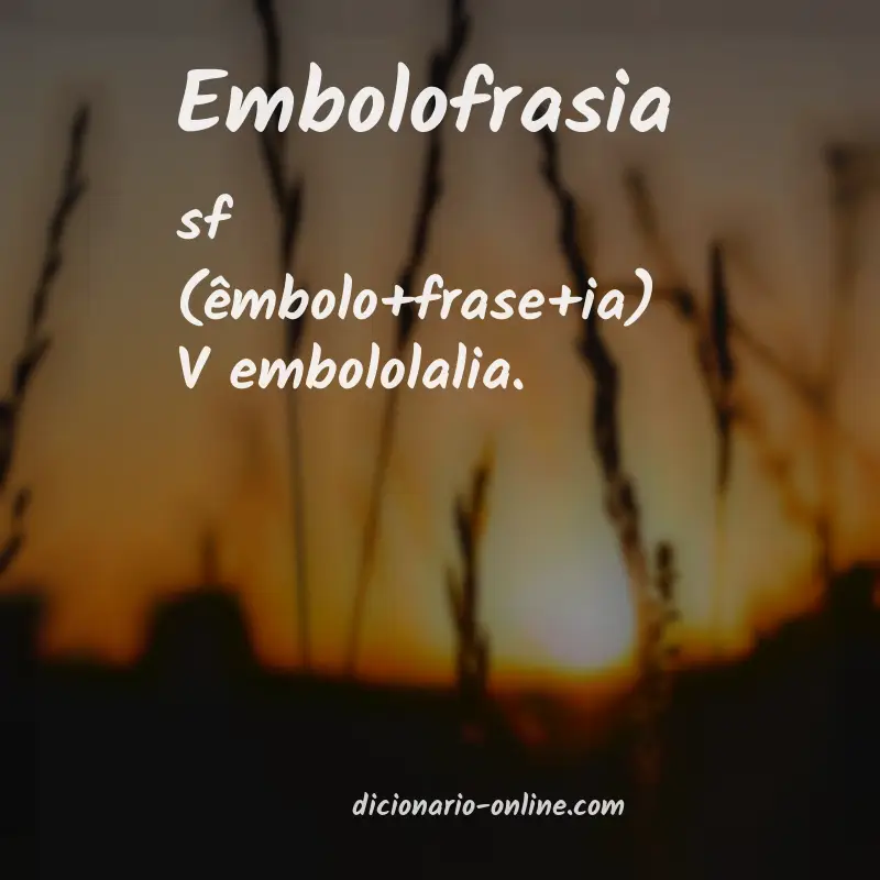 Significado de embolofrasia