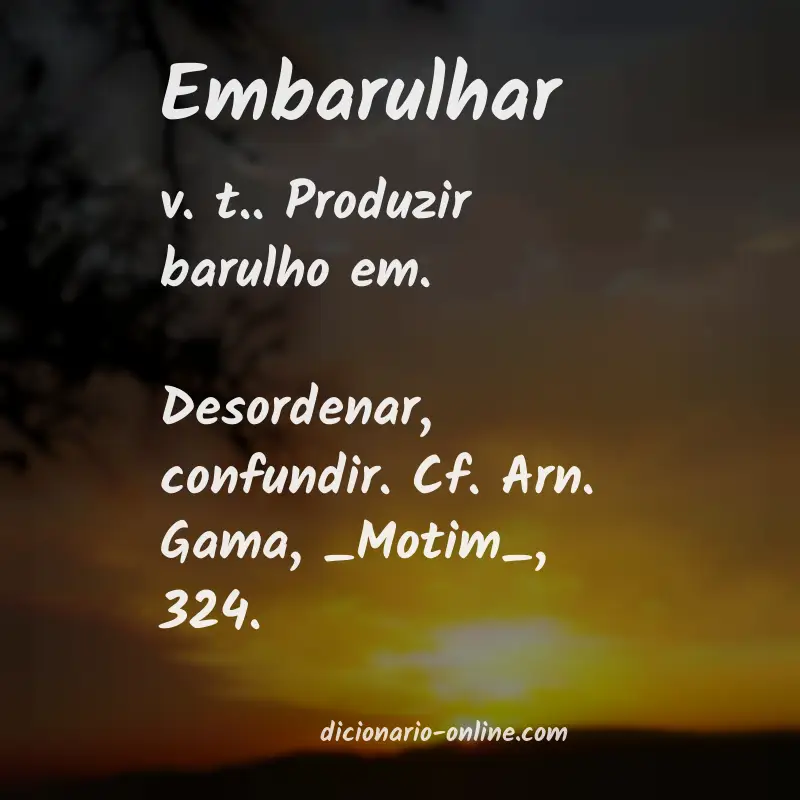 Significado de embarulhar