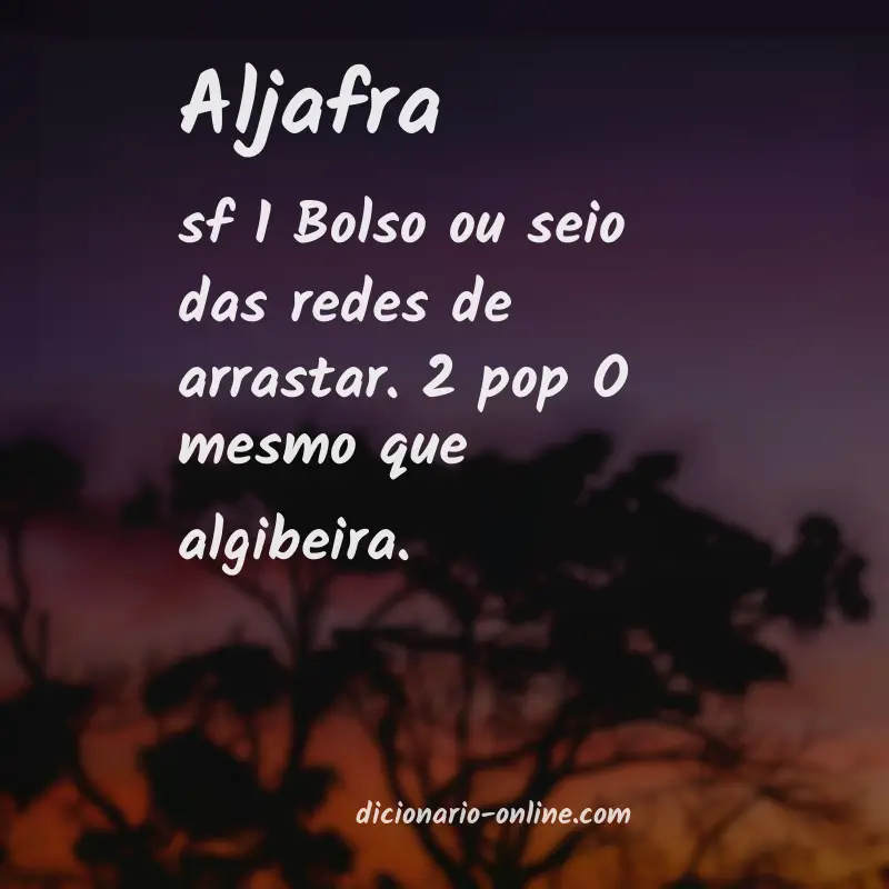 Significado de aljafra
