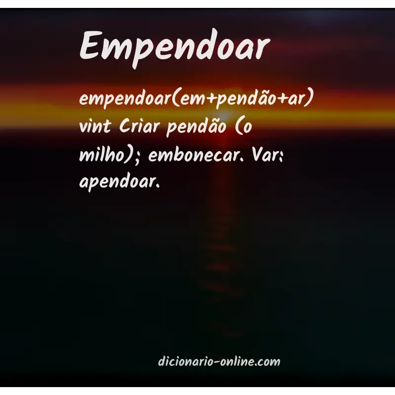 Significado de empendoar