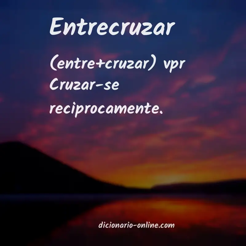 Significado de entrecruzar
