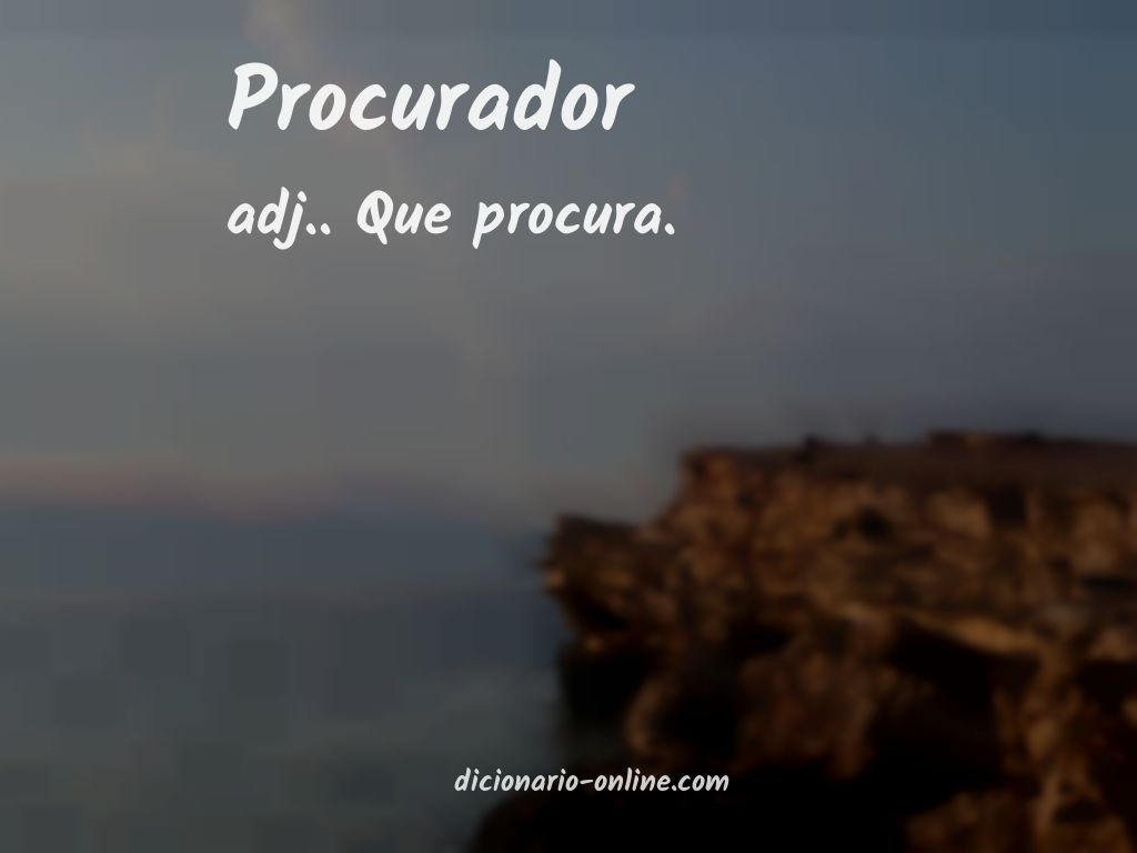 Significado de procurador