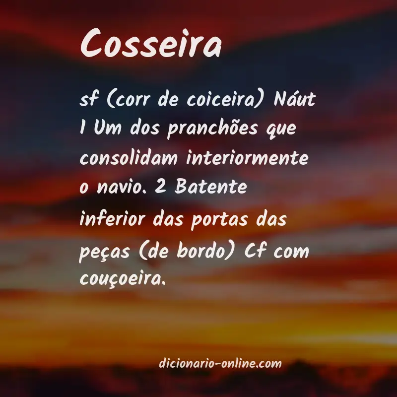 Significado de cosseira