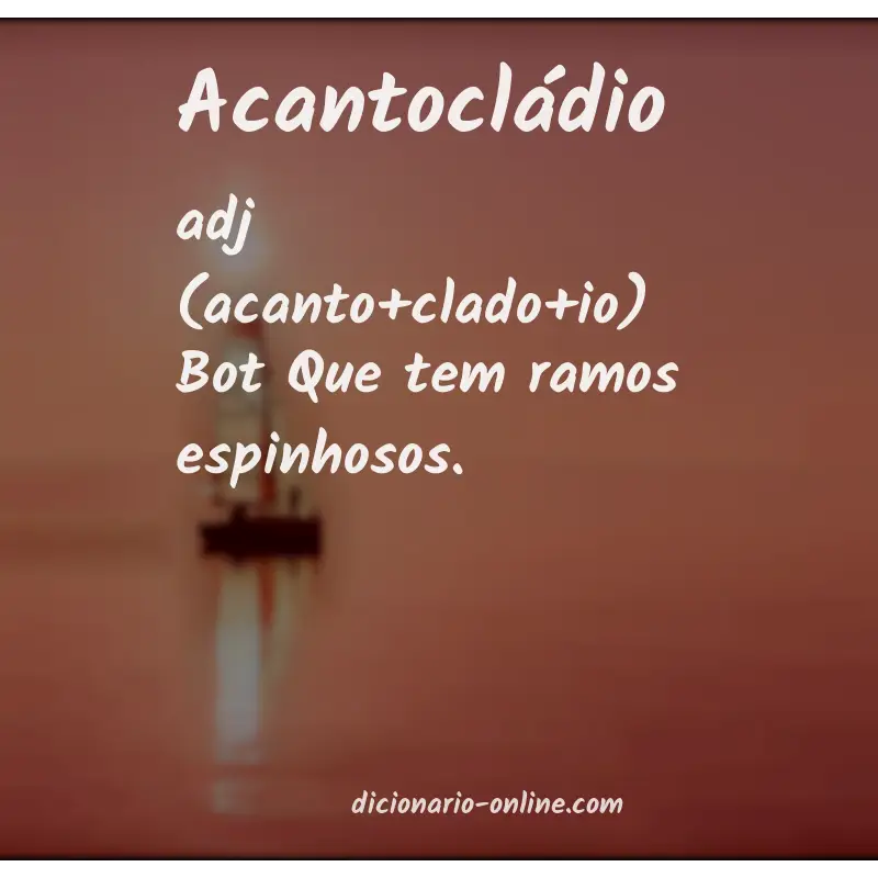Significado de acantocládio