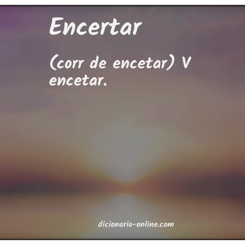 Significado de encertar