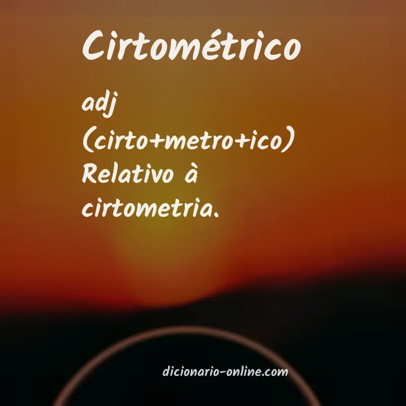 Significado de cirtométrico