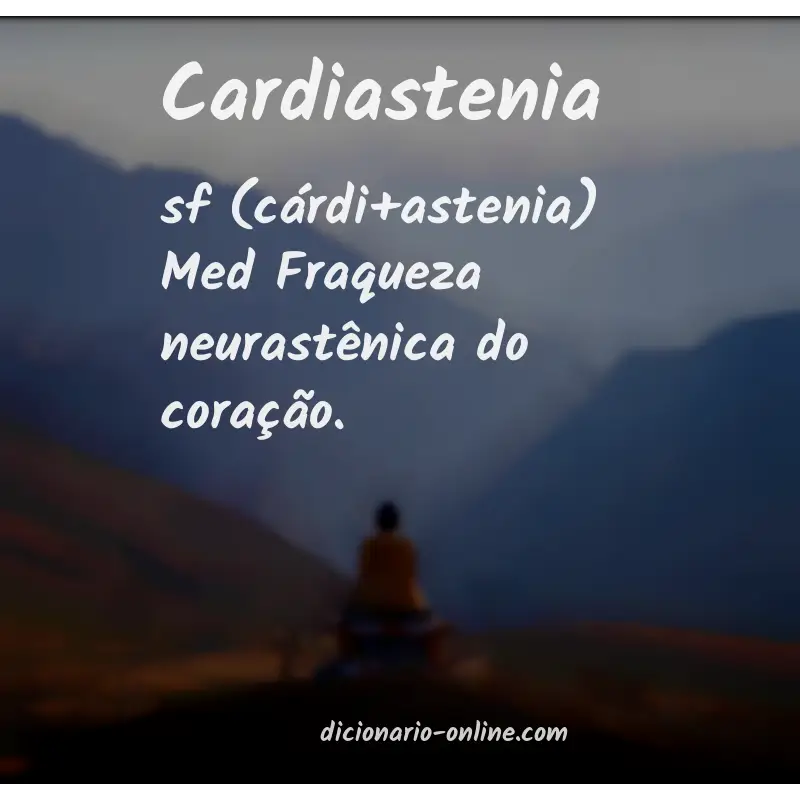 Significado de cardiastenia