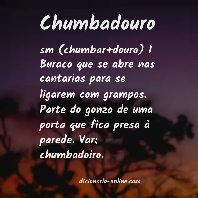 Significado de chumbadouro