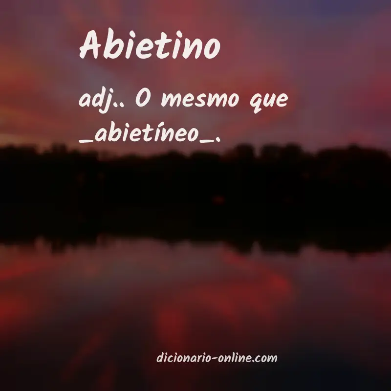 Significado de abietino
