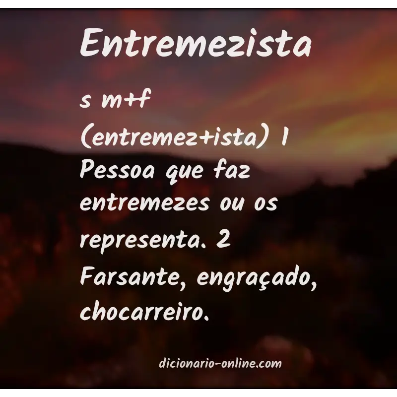 Significado de entremezista