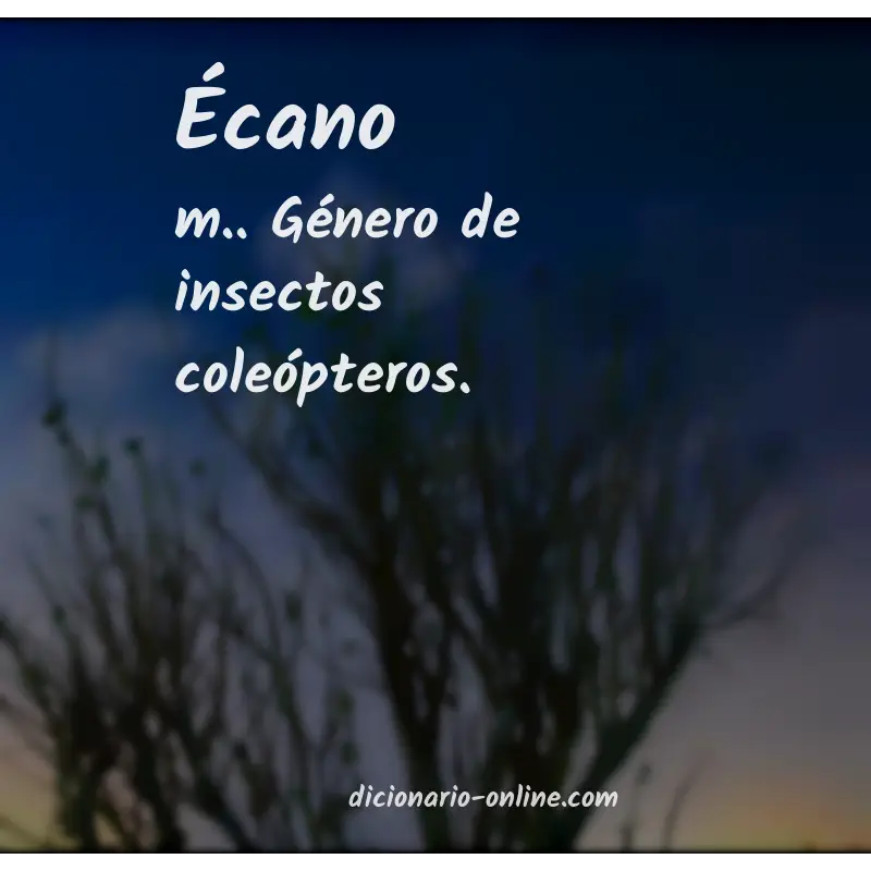Significado de écano