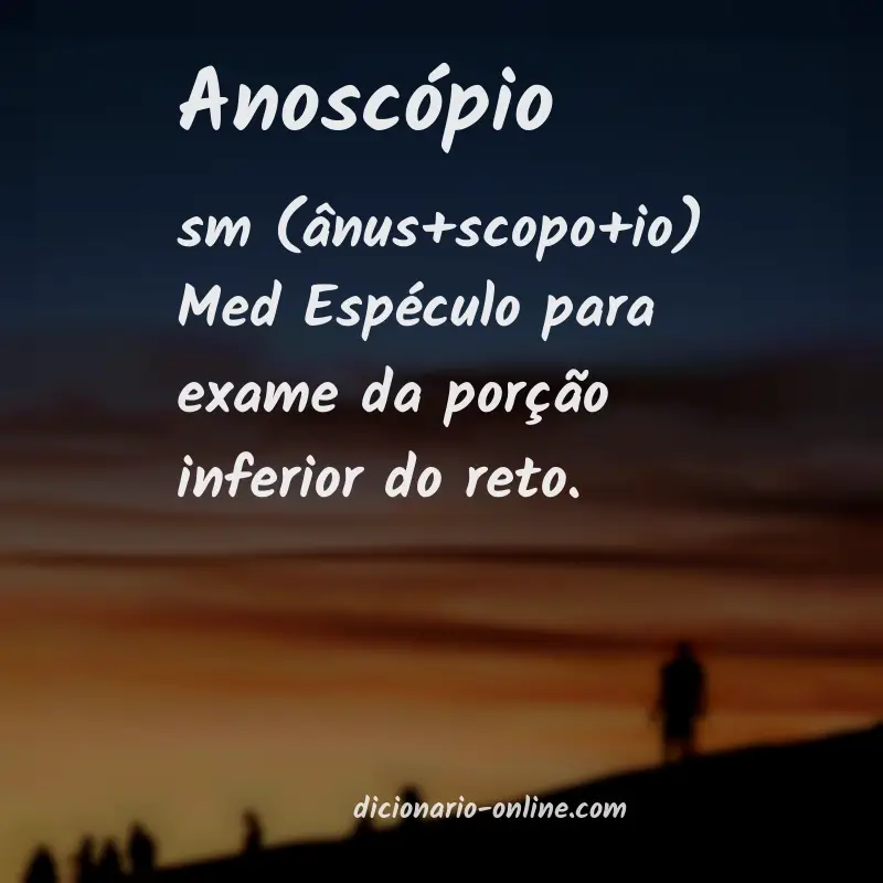 Significado de anoscópio