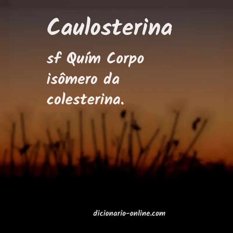 Significado de caulosterina