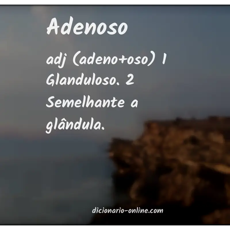Significado de adenoso