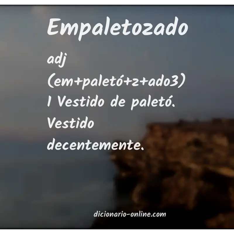 Significado de empaletozado
