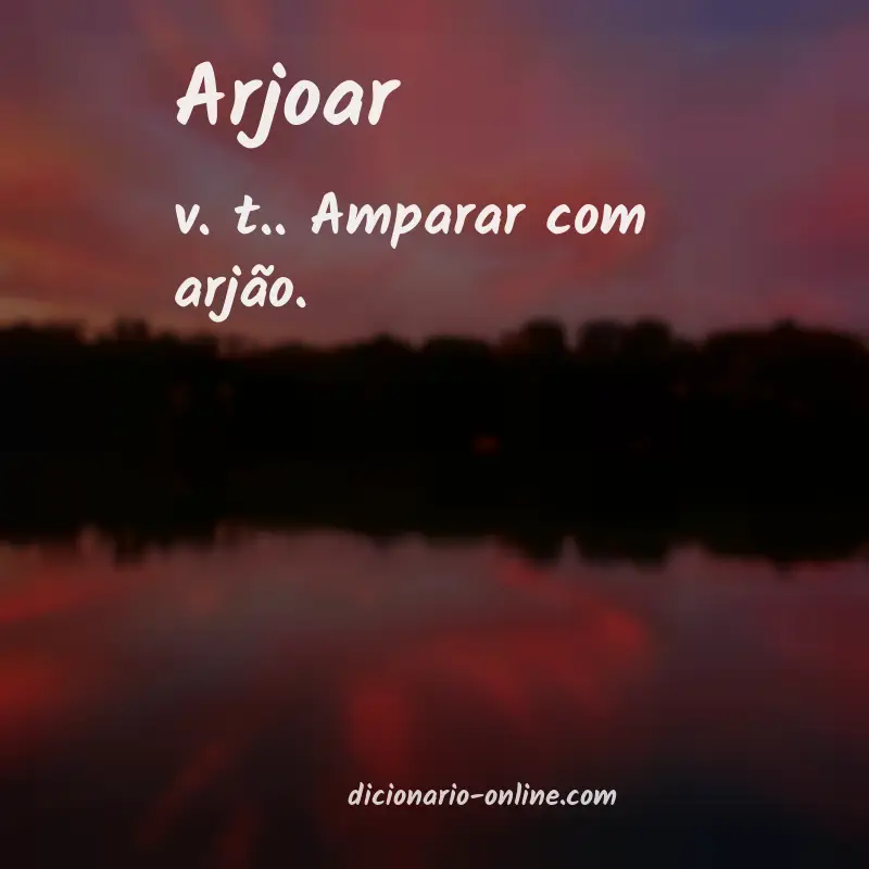 Significado de arjoar